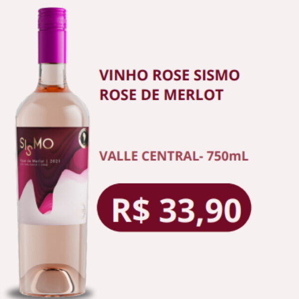 VINHO ROSE SISMO ROSE DE MERLOT